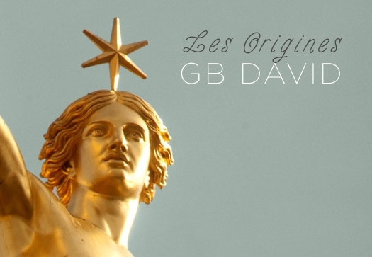 GB David, the Origins